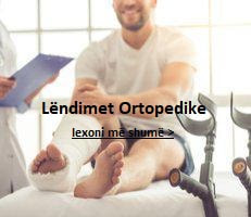 Lendimet Ortopedike