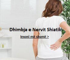 Dhimbja e Nervit Shiatik